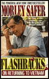 Title: Flashbacks: On Returning to Vietnam, Author: Morley Safer