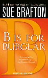 B Is for Burglar (Kinsey Millhone Series #2)