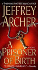 A Prisoner of Birth: A Novel
