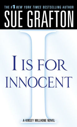 I Is for Innocent (Kinsey Millhone Series #9)