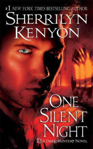 Title: One Silent Night (Dark-Hunter Series #12), Author: Sherrilyn Kenyon