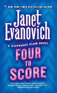 Title: Four to Score (Stephanie Plum Series #4), Author: Janet Evanovich