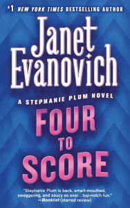 Title: Four to Score (Stephanie Plum Series #4), Author: Janet Evanovich