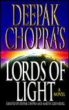 Title: Lords of Light, Author: Deepak Chopra