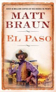 Title: El Paso, Author: Matt Braun