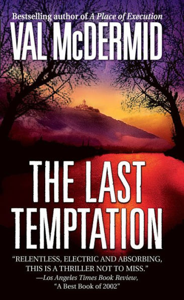 The Last Temptation (Tony Hill and Carol Jordan Series #3)