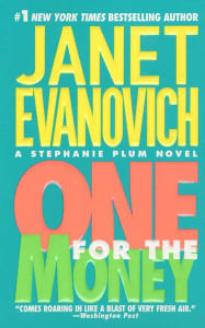 Title: One for the Money (Stephanie Plum Series #1), Author: Janet Evanovich