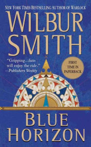 Title: Blue Horizon, Author: Wilbur Smith