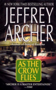 Title: As the Crow Flies, Author: Jeffrey Archer