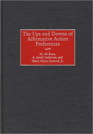 Title: The Ups and Downs of Affirmative Action Preferences, Author: M. Ali Raza