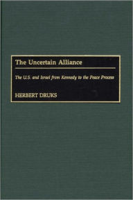 Title: Uncertain Alliance, Author: Herbert Druks