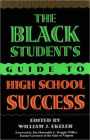 Black Student's Guide to High School Success