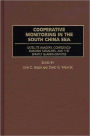 Cooperative Monitoring In The South China Sea