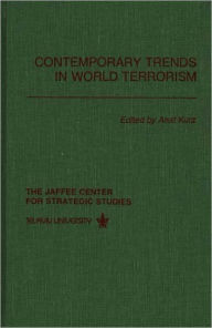 Title: Contemporary Trends in World Terrorism, Author: Anat Kurz