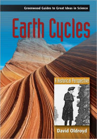 Title: Earth Cycles: A Historical Perspective, Author: David Oldroyd