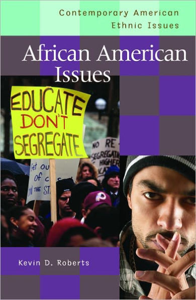 African American Issues (Contemporary American Ethnic Issues Series)