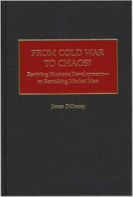 Title: From Cold War To Chaos?, Author: James Dilloway