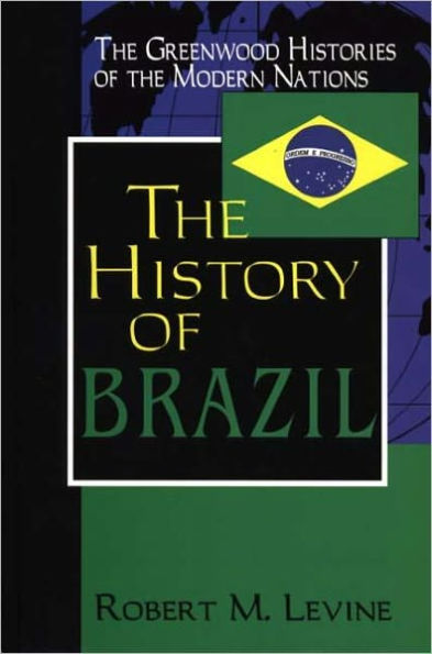 The History of Brazil