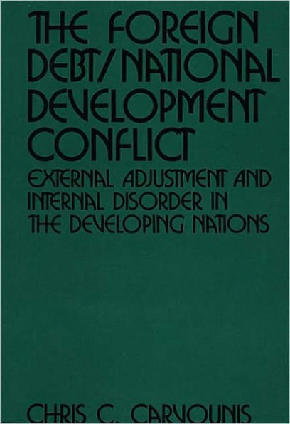 Foreign Debt/National Development Conflict