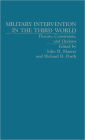 Military Intervention in the Third World: Threats, Constraints, and Opitions