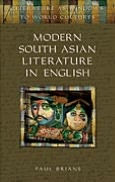 Modern South Asian Literature in English (Literature as Windows to World Cultures Series)