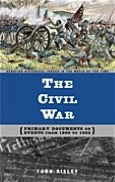 Title: Civil War: Primary Documents on Events from 1860 - 1865, Author: Ford Risley