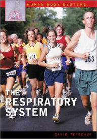 Title: The Respiratory System, Author: David Petechuk