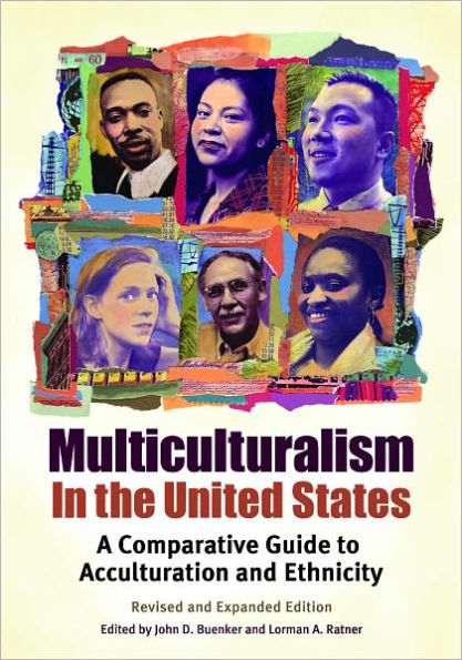 Multiculturalism in the United States: A Comparative Guide to Acculturation and Ethnicity