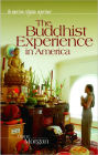 Buddhist Experience in America