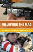 Title: Following the Flag: Marriage and the Modern Military, Author: Betty L. Alt