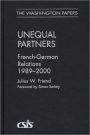 Unequal Partners: French-German Relations, 1989-2000