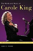 Title: Words and Music of Carole King (The Praeger Singer-Songwriter Collection), Author: James E. Perone