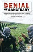 Title: Denial of Sanctuary: Understanding Terrorist Safe Havens, Author: Michael A. Innes