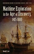 Title: Maritime Exploration in the Age of Discovery, 1415-1800, Author: Ronald S. Love
