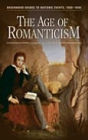 The Age of Romanticism (Greenwood Guides to Historic Events, 1500-1900)