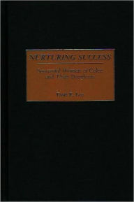 Title: Nurturing Success, Author: Essie E. Lee