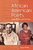 Title: African American Poets: Lives, Works, and Sources, Author: Joyce Pettis