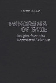 Title: Panorama of Evil: Insights from the Behavioral Sciences, Author: Bloomsbury Academic