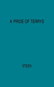 Title: A Pride of Terrys: Family Saga, Author: Bloomsbury Academic
