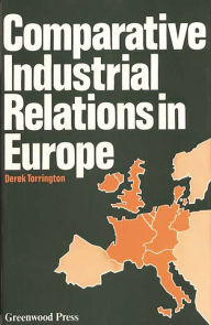 Title: Comparative Industrial Relations in Europe, Author: Bloomsbury Academic
