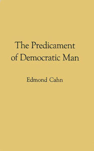 Title: The Predicament of Democratic Man, Author: Bloomsbury Academic
