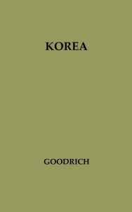 Title: Korea: A Study of U.S. Policy in the United Nations, Author: Bloomsbury Academic