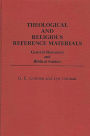 Theological and Religious Reference Materials: General Resources and Biblical Studies