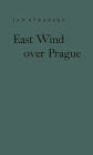 East Wind Over Prague