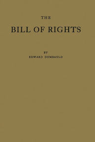 Title: The Bill of Rights and What It Means Today, Author: Bloomsbury Academic