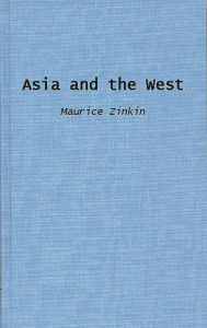 Title: Asia and the West, Author: Bloomsbury Academic