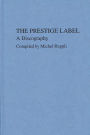 The Prestige Label: A Discography