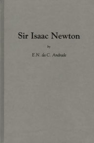 Title: Sir Issac Newton, Author: Bloomsbury Academic