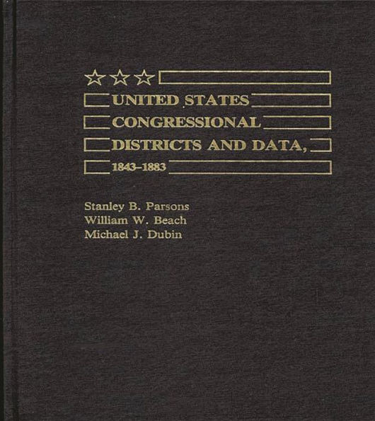 United States Congressional Districts and Data, 1843-1883