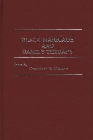 Title: Black Marriage and Family Therapy, Author: C. Obudho Jackson